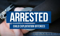 ARRESTED Child exploitation offences